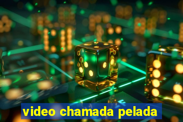 video chamada pelada